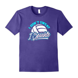 I Don't Sweat I Sparkle Volleyball lover T-Shirt-Father's Day - XL