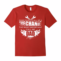 Some People Call Me Mechanic Dad Shirt â Father's Day Gift-Father's Day - S
