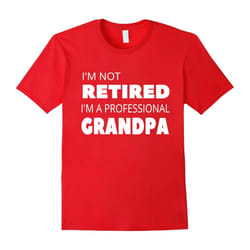 Men's Retirement Gifts for Grandpa Grandfather Men T-Shirt-Father's Day - M