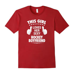 hockey shirt â This girl loves her sexy hockey boyfriend-Father's Day - XXXL