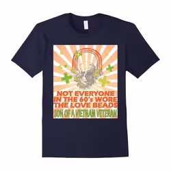 Son of a Vietnam Veteran â The love beads T-shirt-Father's Day - XXXL