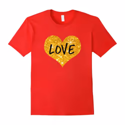 Valentines Day Shirt For Women Girls Love Gold Heart-Father's Day - XL