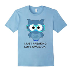 Love Owls Tee | Funny Owl T-Shirt Gifts for Owl Lovers-Father's Day - XXXL