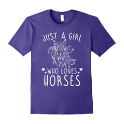 Just A Girl Who Loves Horses Shirt Horseback Riding Gifts-Father's Day - XL