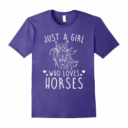 Just A Girl Who Loves Horses Shirt Horseback Riding Gifts-Father's Day - XXXL