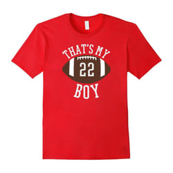 Thats My Boy Tshirt #22 Football Shirt For Mom and Dad-Father's Day - XXXL