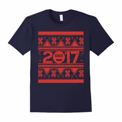 New Dad 2017 T-shirt Gift For Father | Funny DAD Shirt-Father's Day - S