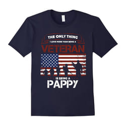 Men's I Love More Than Being Veteran Is Being Grandpa PAPPY Shirt-Father's Day - XXXL