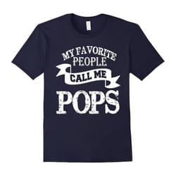 Men's Papa shirt: MY FAVORITE PEOPLE CALL ME POPS papa gifts-Father's Day - XL