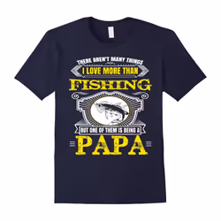 Men's Papa shirt: I LOVE BEING PAPA MORE THAN FISHING papa gifts-Father's Day - M