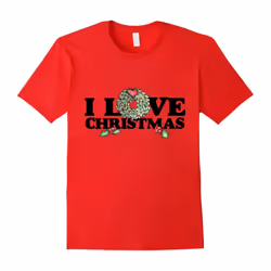I love Christmas t-shirt cute holiday tshirt xmas party-Father's Day - XL