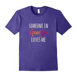 Someone in Georgia Loves Me-Father's Day - XXL
