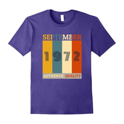 Born in September 1972 T-shirt. 45th Birthday Gifts Retro-Father's Day - XL