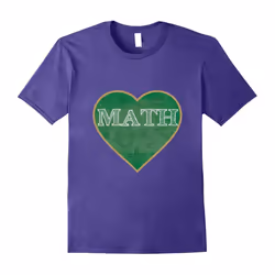 I Love Mathematics T Shirt â I Heart Math-Father's Day - XL