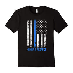 Honor Respect Thin Blue Line Police Lives Matter T-Shirt-Father's Day - XXL