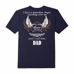 My Dad Is My Guardian Angel T-shirt-Father's Day - XXL