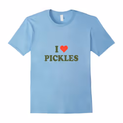 I love ( Heart ) Pickles-Father's Day - XXL
