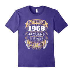September 1968 â 49th Birthday Gifts Funny Tshirt-Father's Day - M