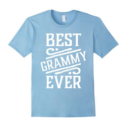 Best Grammy Ever Shirts Mothers Day Grandma Gifts-Father's Day - M