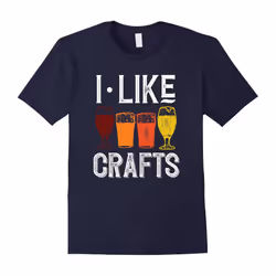 I Like Crafts Funny Vintage Brewer Craft Beer Lover Shirt-Father's Day - S