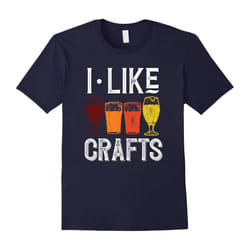 I Like Crafts Funny Vintage Brewer Craft Beer Lover Shirt-Father's Day - S