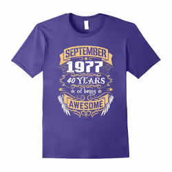 September 1977 â 40th Birthday Gifts Funny Tshirt-Father's Day - M