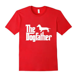 The Dogfather Dachshund T-Shirts Funny Gifts For Men & Women-Father's Day - XXXL