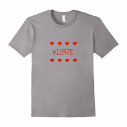 Hashtag #Love â Love and Hearts T-Shirt-Father's Day - L