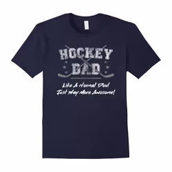 Hockey Dad T Shirt â Fun Fathers Gift Tee Shirt â Slogan-Father's Day - XXXL