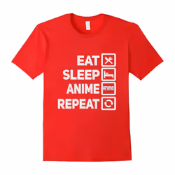 Eat Sleep Anime Repeat Anime And Manga Lovers T-Shirt-Father's Day - S