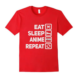 Eat Sleep Anime Repeat Anime And Manga Lovers T-Shirt-Father's Day - S
