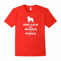 Keep Calm And Snuggle A Puggle Dog Lover Pug Shirt-Father's Day - L
