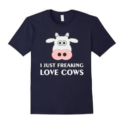 I Just Freaking Love Cows T-Shirt Cute Cow-Father's Day - L