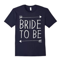 Bride to Be Love Engaged Wedding Couple Arrow Tee-Father's Day - S