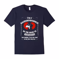 I'm a dachshundaholic dog lovers dachshunds funny t-shirt-Father's Day - XL