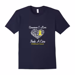 Someone I love need a cure | childhood cancer awareness-Father's Day - XL