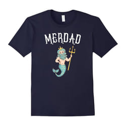Merdad TShirt Father of A Mermaid Birthday TShirt-Father's Day - XXXL