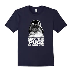 May The Pugs Be With You T-Shirt Funny Pug Dog Lovers Quotes-Father's Day - S
