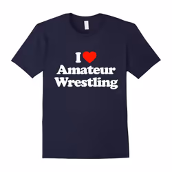 I Love Heart Amateur Wrestling Funny T-Shirt-Father's Day - XXL