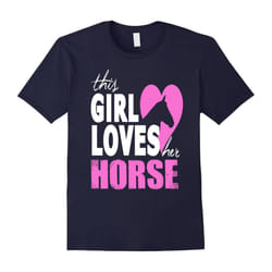 TeeHipster: This Girl Loves Her Horse T-Shirt-Father's Day - XXXL