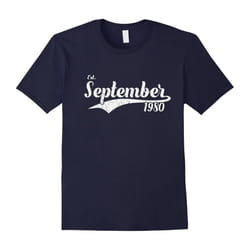 Est September 1980 Shirt â Great 37th Birthday Gifts TShirt-Father's Day - XXXL