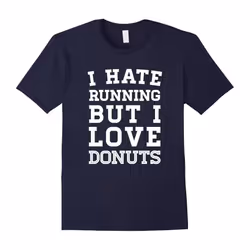 I Hate Running: But I Love Donuts Funny Gym T-Shirt â Black-Father's Day - XXL