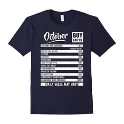 October Guy Facts T-shirt Born In October Birthday Gifts-Father's Day - L