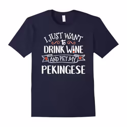 Pekingese T-Shirt for Wine Lovers & Dog Owners-Father's Day - M