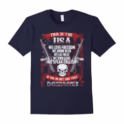 WE LOVE FREEDOM- WE DRINK BEER- WE OWN GUNS- WE EAT MEAT-Father's Day - L