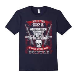 WE LOVE FREEDOM- WE DRINK BEER- WE OWN GUNS- WE EAT MEAT-Father's Day - XL