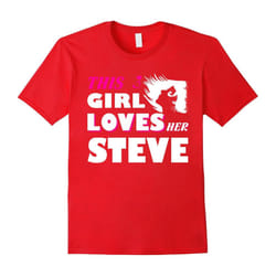 I Love STEVE T-shirt, This girl love her STEVE tshirt, i lo-Father's Day - S