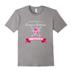 Someone I Love Is A Cranio Warrior â Craniosynostosis Shirt-Father's Day - XXXL