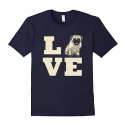 I Love my Pug T-Shirt, Pug Lovers T-Shirt-Father's Day - M