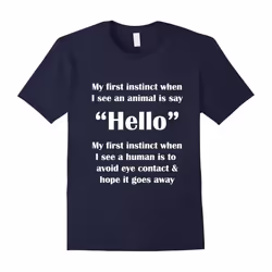 Funny Sarcastic T-Shirt Instinct Animal Human Greeting Loves-Father's Day - XXL